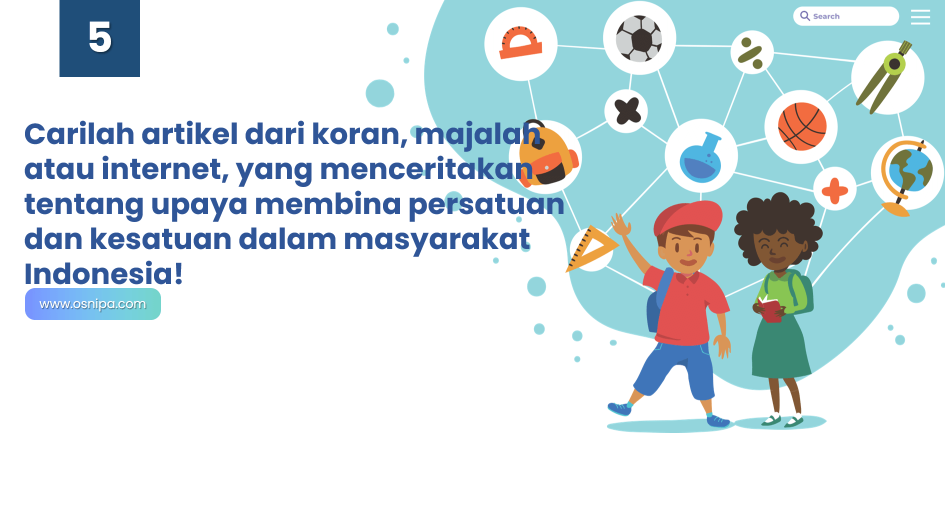 Carilah artikel dari koran, majalah atau internet, yang menceritakan tentang upaya membina persatuan dan kesatuan dalam masyarakat Indonesia!