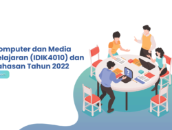 Soal Komputer dan Media Pembelajaran (IDIK4010) dan Pembahasan Tahun 2022