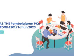 Soal UAS THE Pembelajaran PKn di SD (PDGK4201) Tahun 2023